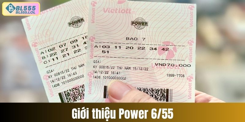 Giới thiệu sơ lược về xổ số Vietlot Power 6/55